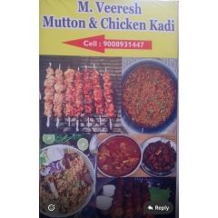 M. Veeresh Mutton & Chicken Kadi 